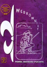 Wędrownicy - Paweł Mateusz Puciata