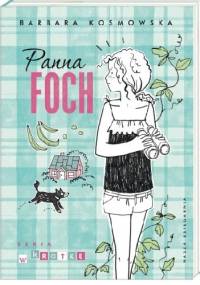 Panna Foch - Barbara Kosmowska