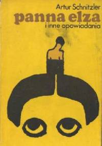Panna Elza i inne opowiadania - Arthur Schnitzler