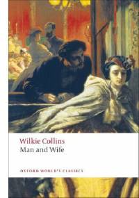 Man and Wife - Wilkie Collins