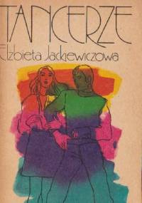 Tancerze - Elżbieta Jackiewiczowa