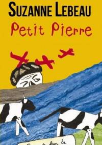 Petit Pierre - Suzanne Lebeau