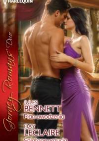 Plan uwodzenia. Splątane uczucia - Day Leclaire, Jules Bennett