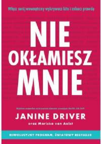 Nie okłamiesz mnie - Janine Driver