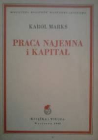 Praca najemna i kapitał - Karol Marks