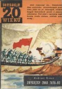 Zwycięzcy znad Tatu-ho - Andrzej Braun