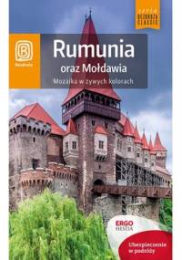 Rumunia oraz Mołdawia. Mozaika w żywych kolorach. Wydanie 5 - praca zbiorowa