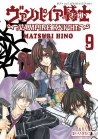 Vampire Knight tom 9 - Hino Matsuri