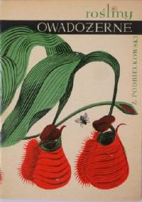Rośliny owadożerne - Zbigniew Podbielkowski