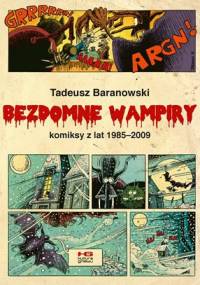 Bezdomne wampiry - Tadeusz Baranowski