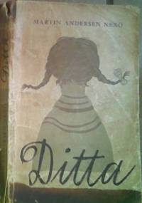 Ditta - Martin Andersen Nexø