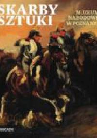 Skarby sztuki. Muzeum Narodowe w Poznaniu - praca zbiorowa