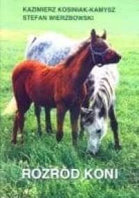 Rozród koni - Kazimierz Kosiniak-Kamysz, Stefan Wierzbowski