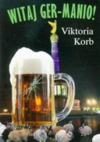 Witaj Ger-manio! - Viktoria Korb