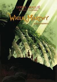 Wielki martwy. Księga Pierwsza