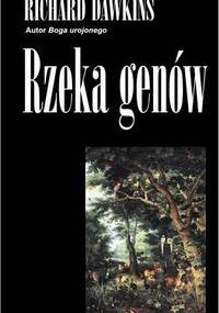 Richard Dawkins - Rzeka genów [Audiobook PL]