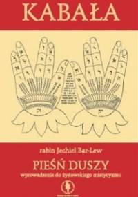 Kabała - pieśń duszy - Jechiel Bar-Lew