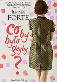 Co by było gdyby? - Jemma Forte