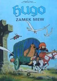 Hugo: Zamek Mew - Bernard Dumont, Luce Daniels