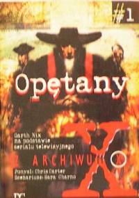 Z Archiwum X: Opętany - Garth Nix
