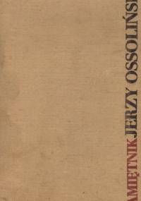 Pamiętnik - Jerzy Ossoliński