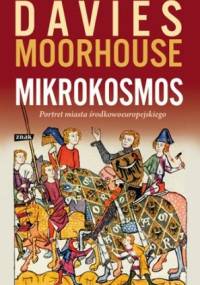 Mikrokosmos. Portret miasta środkowoeuropejskiego - Norman Davies, Roger Moorhouse