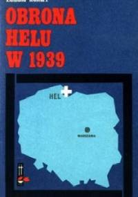 Obrona Helu w 1939 r - Edmund Kosiarz