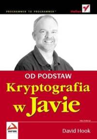 Kryptografia w Javie. Od podstaw - David Hook