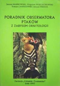 Poradnik obserwatora ptaków z zarysem ornitologii