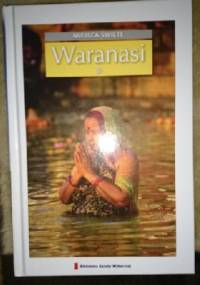 Miejsca święte - Waranasi T.5