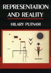 Representation and Reality - Hilary Putnam