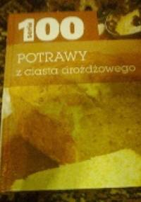 POTRAWY Z CIASTA DROŻDŻOWEGO