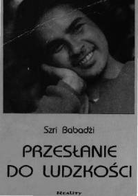 Przesłanie Do Ludzkości - Szri Babadżi