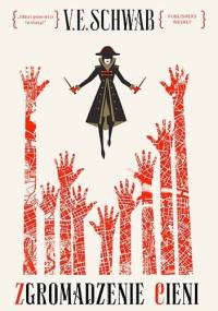 Zgromadzenie cieni - Victoria Schwab