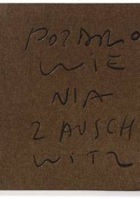 Pozdrowienia z Auschwitz - Paweł Szypulski