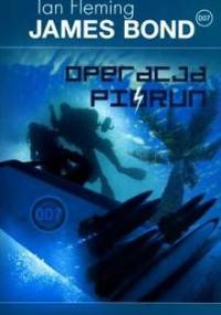 Operacja piorun - Ian Fleming