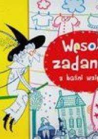 Wesołe zadania z baśni wzięte. Naklejaj i baw - Anna Wiśniewska