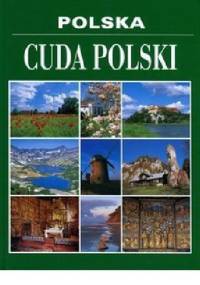 Polska. Cuda Polski - Jan H. Zawada