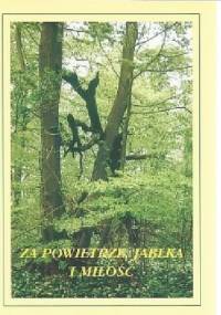 Za powietrze, jabłka i miłość