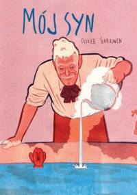 Mój syn - Olivier Schrauwen