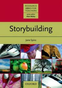 Storybuilding - Resource Books for Teachers - Spiro, Jane