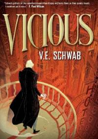 Vicious - Victoria Schwab