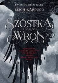 Szóstka Wron - Leigh Bardugo