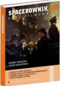 Spacerownik: Łódź Filmowa - Joanna Podolska, Jakub Wiewiórski