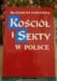 Kościół i Sekty w Polsce - Zygmunt Pawłowicz