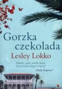 Gorzka czekolada - Lesley Lokko