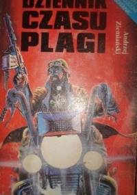 Dziennik czasu plagi - Andrzej Ziemiański