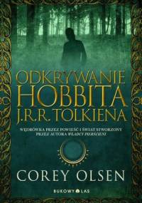 Odkrywanie Hobbita J.R.R. Tolkiena - Corey Olsen