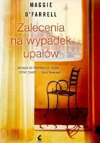 Zalecenia na wypadek upałów - Maggie O'Farrell