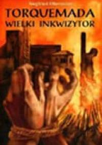 Torquemada - wielki inkwizytor - Siegfried Obermeier